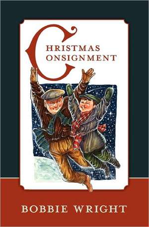 Christmas Consignment de Bobbie Wright