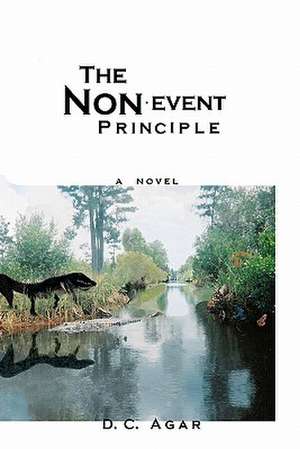 The Nonevent Principle de MR D. C. Agar