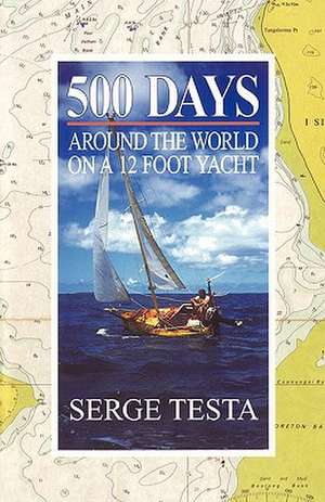 500 Days de Serge Testa