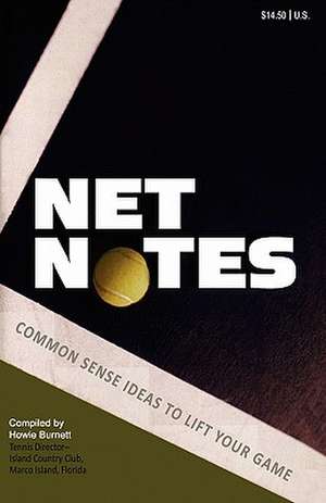 Net Notes de Howie Burnett