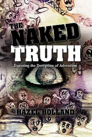 The Naked Truth de Hazel Holland