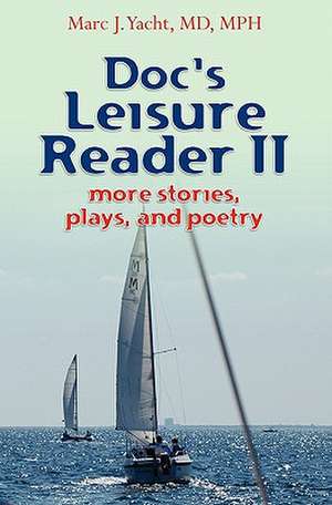 Doc's Leisure Reader II de Marc Yacht