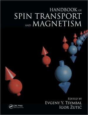 Handbook of Spin Transport and Magnetism de Evgeny Y. Tsymbal