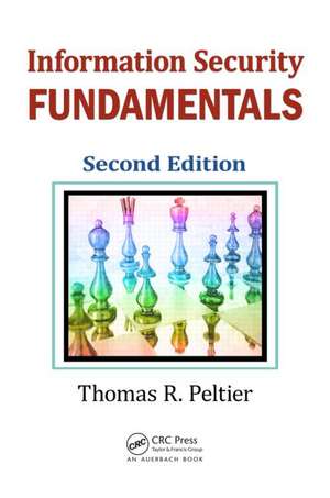 Information Security Fundamentals de Thomas R. Peltier