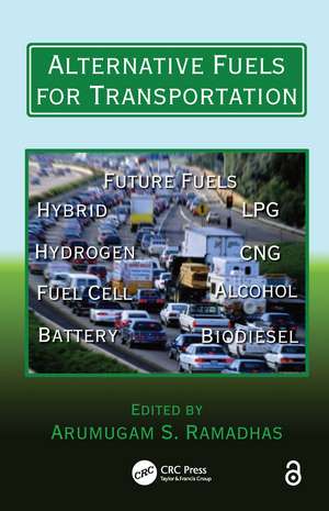 Alternative Fuels for Transportation de A S Ramadhas