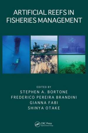 Artificial Reefs in Fisheries Management de Stephen A. Bortone