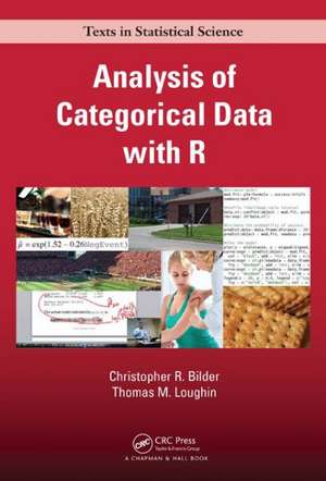 Analysis of Categorical Data with R de Christopher R. Bilder