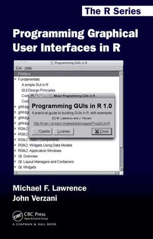 Programming Graphical User Interfaces in R de Michael Lawrence