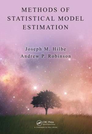 Methods of Statistical Model Estimation de Joseph Hilbe