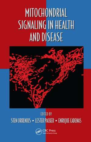 Mitochondrial Signaling in Health and Disease de Sten Orrenius