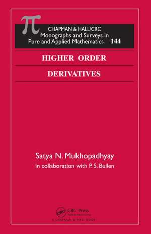 Higher Order Derivatives de Satya Mukhopadhyay