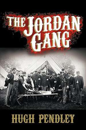 The Jordan Gang de Hugh Pendley