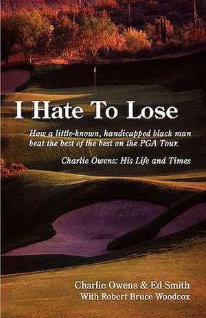 I Hate to Lose de Charlie Owens