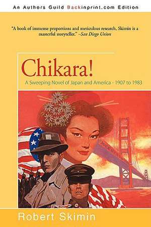 Chikara! de Robert Skimin