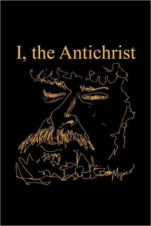 I, the Antichrist de Anonymous