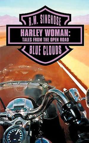 Harley Woman de R. M. Singhose