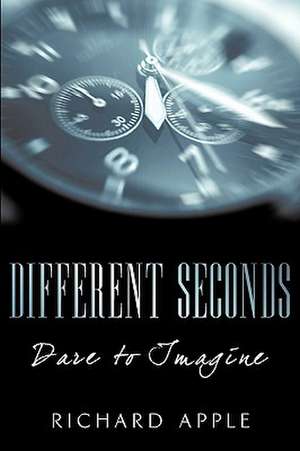 Different Seconds de Richard Apple