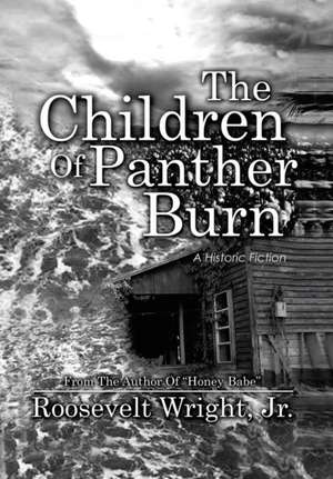 The Children of Panther Burn de Roosevelt Jr. Wright