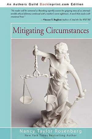 Mitigating Circumstances de Nancy Taylor Rosenberg