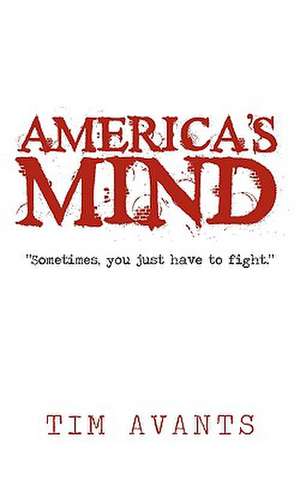 America's Mind de Tim Avants