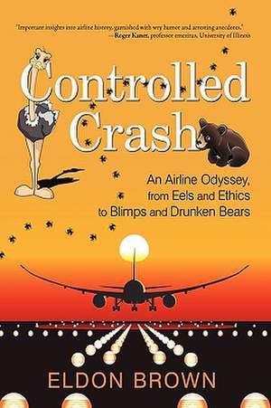 Controlled Crash de Eldon Brown