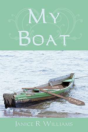 My Boat de Janice R. Williams