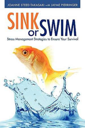 Sink or Swim de Joanne Steed-Takasaki