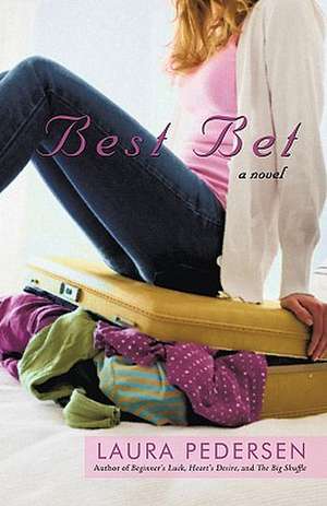 Best Bet de Pedersen Laura Pedersen