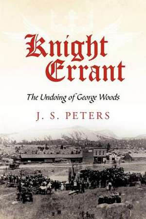 Knight Errant de J. S. Peters