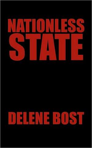 Nationless State de Bost Delene Bost