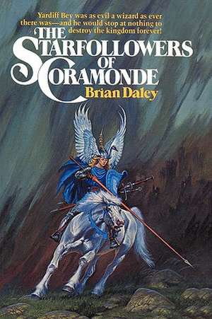 The Starfollowers of Coramonde de Daley Brian Daley