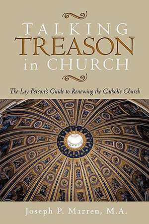 Talking Treason in Church de Joseph P. Marren