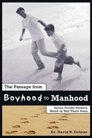 The Passage from Boyhood to Manhood de David R. Grimm