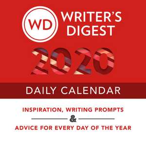 Writer's Digest 2020 Daily Calendar de The Editors of Writer's Digest