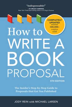 How to Write a Book Proposal de Michael Larsen