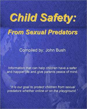 Child Safety de John Bush