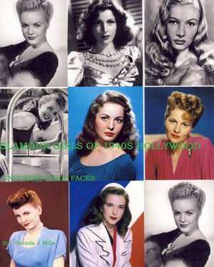 Glamour Girls of 1940s Hollywood de Brenda J. Mills