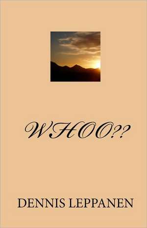 Whoo: A Revised Version de Dennis Leppanen