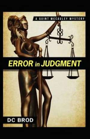 Error in Judgment de D. C. Brod