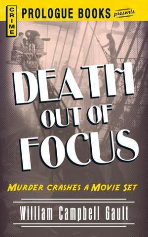 Death Out of Focus de William Campbell Gault