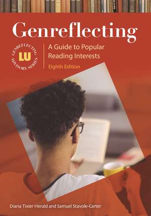 Genreflecting: A Guide to Popular Reading Interests de Diana Tixier Herald