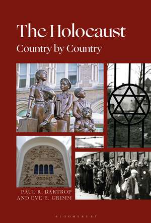 The Holocaust: Country by Country de Professor Paul R. Bartrop