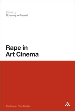 Rape in Art Cinema de Dominique Russell