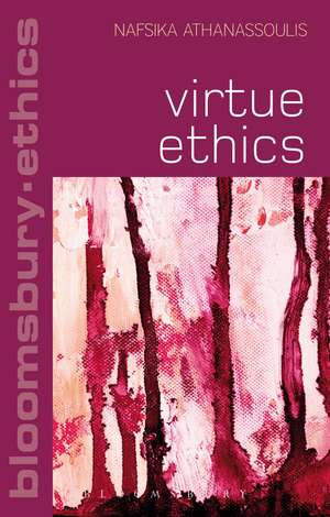 Virtue Ethics de Dr Nafsika Athanassoulis