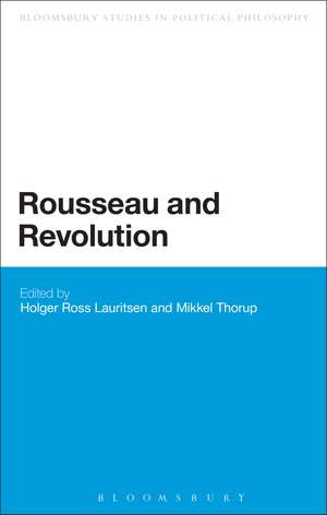 Rousseau and Revolution de Holger Ross Lauritsen