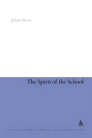 The Spirit of the School de Professor Julian Stern