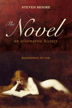 The Novel de Steven Moore