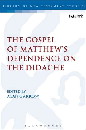 The Gospel of Matthew's Dependence on the Didache de Alan Garrow