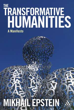 The Transformative Humanities: A Manifesto de Professor Igor E. Klyukanov