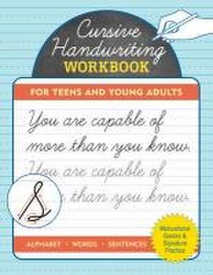 Cursive Handwriting Workbook for Teens and Young Adults